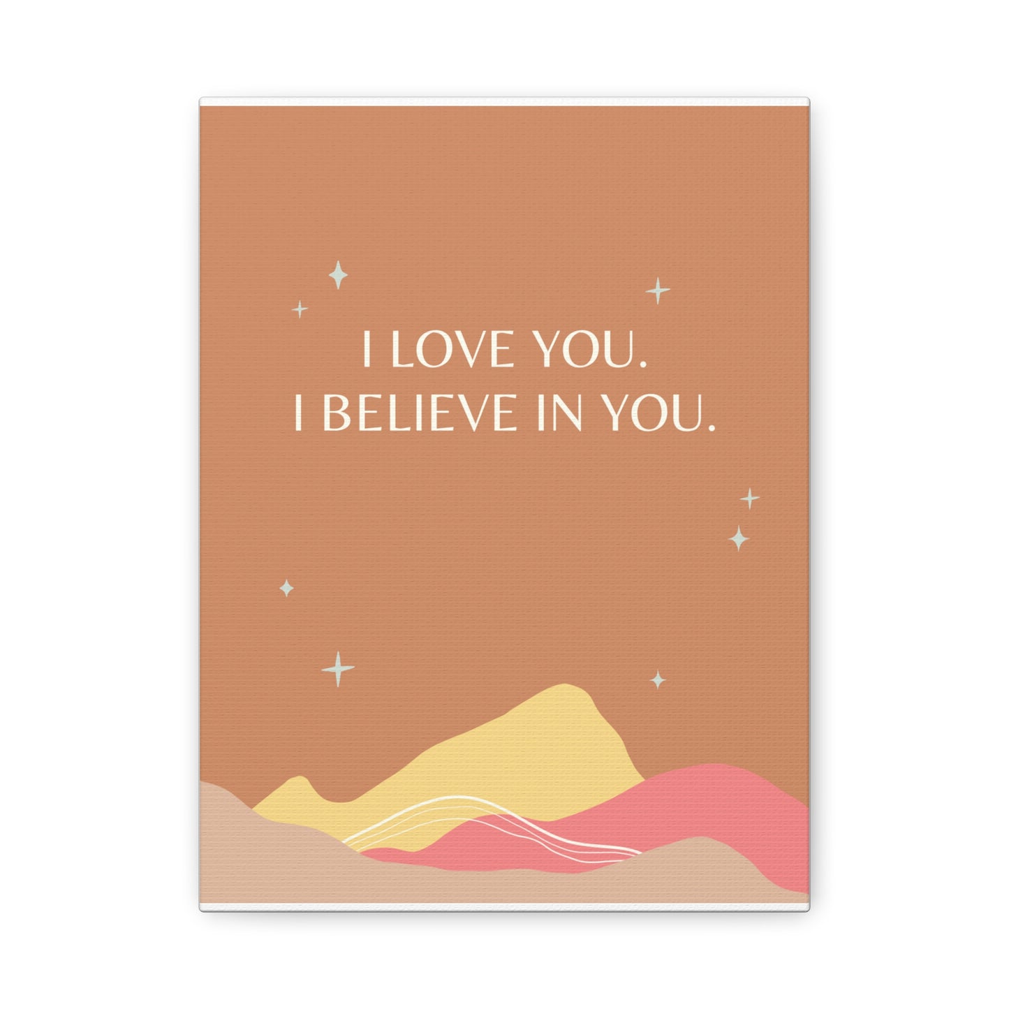 Love, Believe - Matte Canvas, Stretched, 1.25"