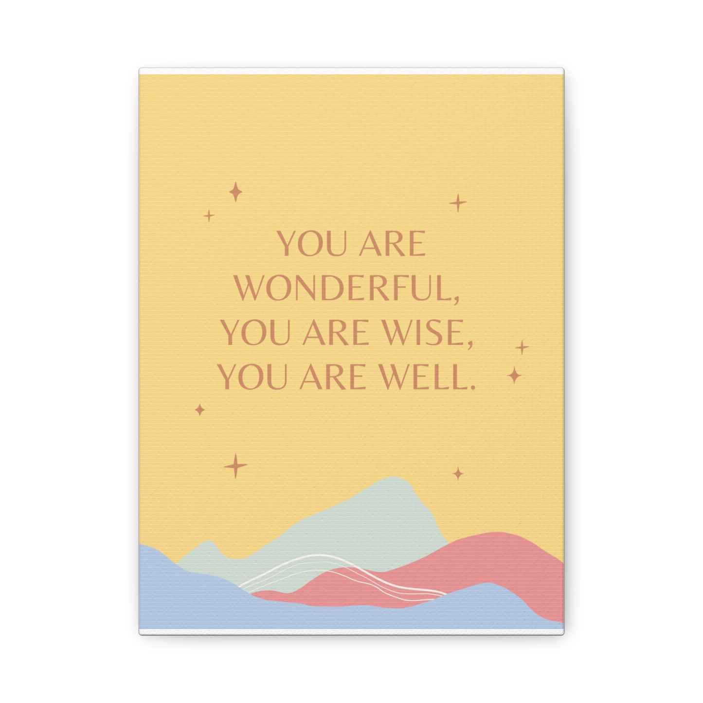 Wonderful, Wise, Well - Matte Canvas, Stretched, 1.25"