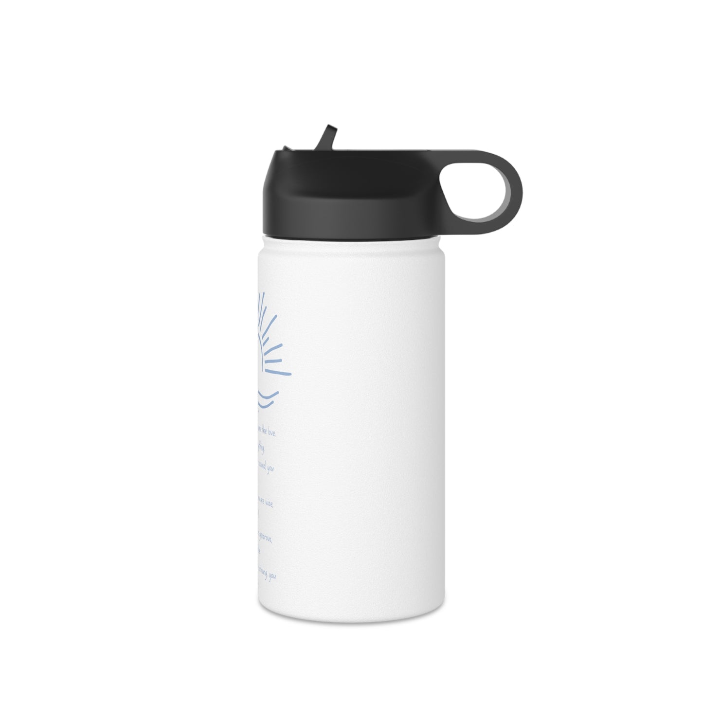 You Are The Everything Blue Print Stainless Steel Water Bottle, Standard Lid