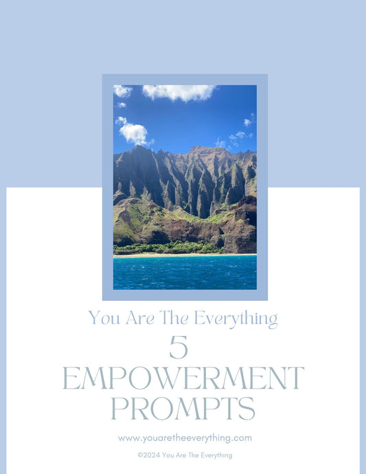 5 Empowerment Prompts - FREE