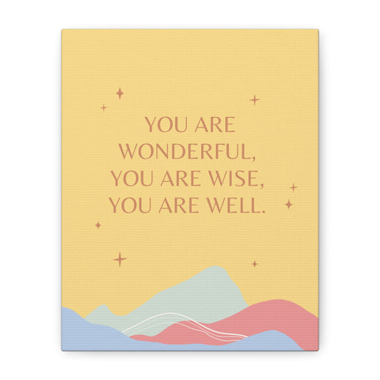 Wonderful, Wise, Well - Matte Canvas, Stretched, 1.25"
